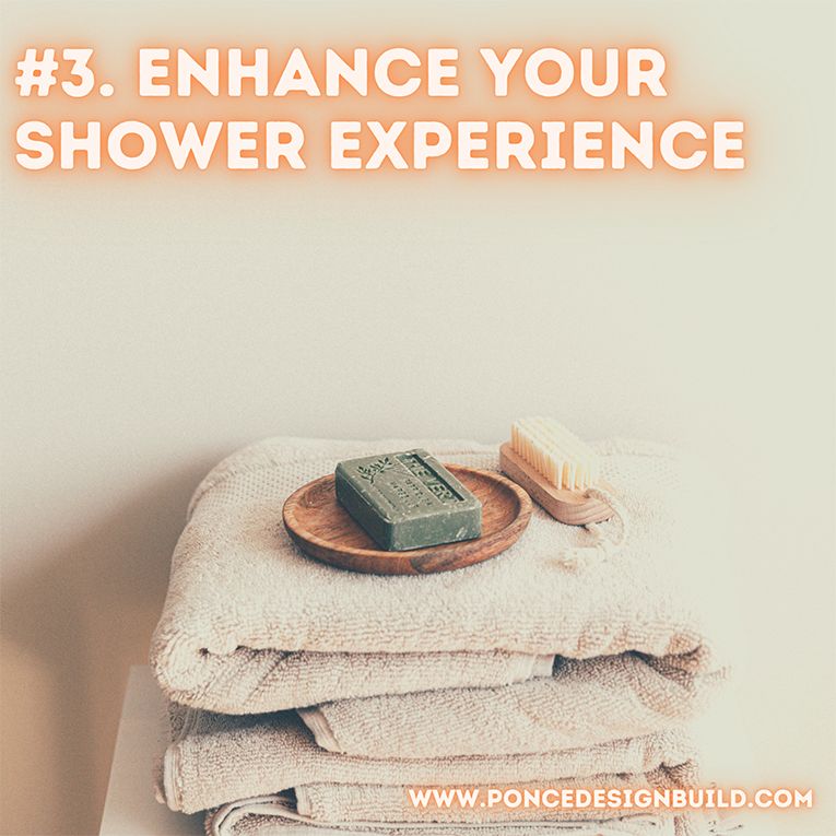 Enhance your shower experience.