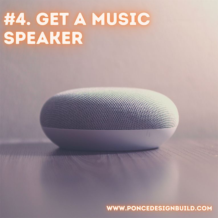 Get a music speaker